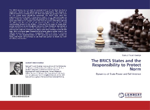 The BRICS States and the Responsibility to Protect Norm: Dynamics of State Power and Self-Interest