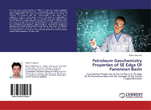 Petroleum Geochemistry Properties of SE Edge Of Panonoan Basin: Geochemical Properties of Source Rocks In SE edge of the Pannonian basin On the example of the ¿utica - 1 Zapad Borehole