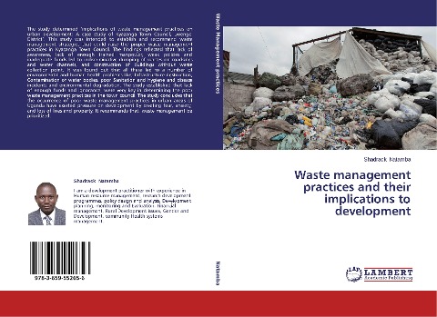 Waste management practices and their implications to development