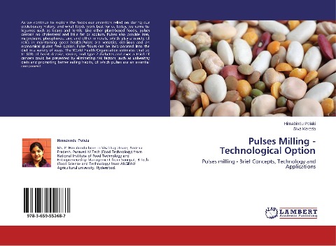 Pulses Milling - Technological Option: Pulses milling - Brief Concepts, Technology and Applications