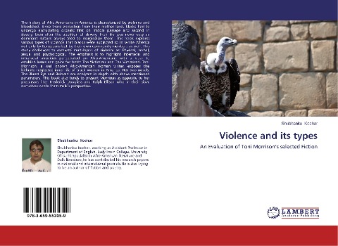 Violence and its types: An Evaluation of Toni Morrisons selected Fiction