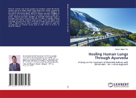 Healing Human Lungs Through Ayurveda: A Study on the Treatment of Bronchial Asthma with Shirish Bark - An in-silico Approach