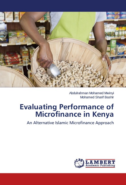 Evaluating Performance of Microfinance in Kenya: An Alternative Islamic Microfinance Approach