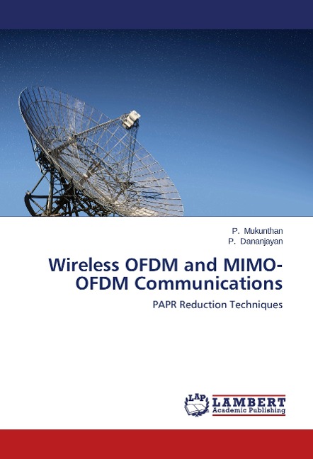 Wireless OFDM and MIMO-OFDM Communications: PAPR Reduction Techniques