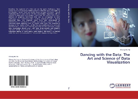 Dancing with the Data: The Art and Science of Data Visualization