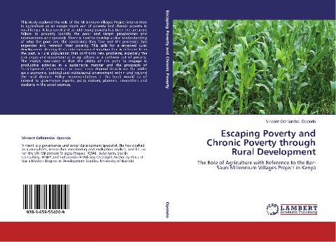 Escaping Poverty and Chronic Poverty through Rural Development: The Role of Agriculture with Reference to the Bar-Sauri Millennium Villages Project in Kenya