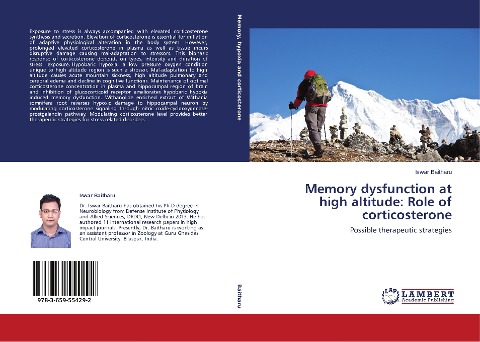 Memory dysfunction at high altitude: Role of corticosterone: Possible therapeutic strategies