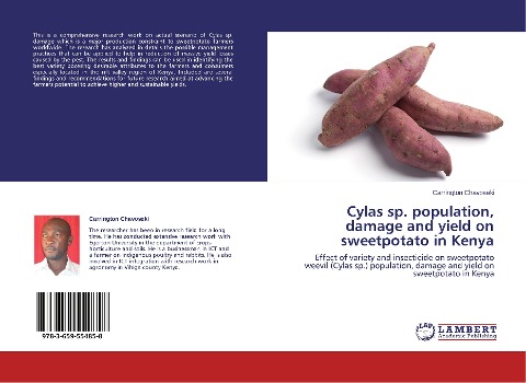 Cylas sp. population, damage and yield on sweetpotato in Kenya: Effect of variety and insecticide on sweetpotato weevil (Cylas sp.) population, damage and yield on sweetpotato in Kenya