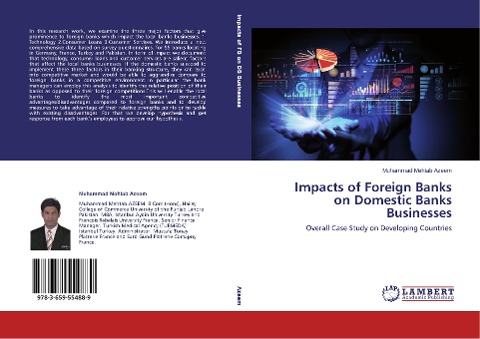 Impacts of Foreign Banks on Domestic Banks Businesses: Overall Case Study on Developing Countries
