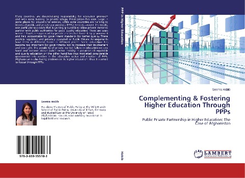 Complementing & Fostering Higher Education Through PPPs: Public Private Partnership in Higher Education: The Case of Afghanistan