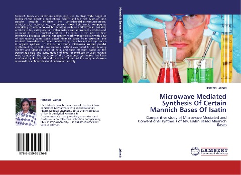Microwave Mediated Synthesis Of Certain Mannich Bases Of Isatin: Comparitive study of Microwave Mediated and Conventional synthesis of few Isatin Based Mannich Bases