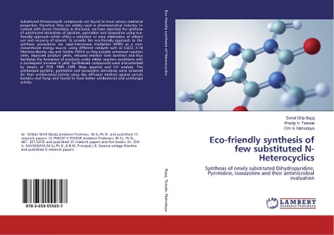 Eco-friendly synthesis of few substituted N-Heterocyclics: Synthesis of newly substituted Dihydropyridine, Pyrimidine, Isoxazoline and their antimicrobial evaluation