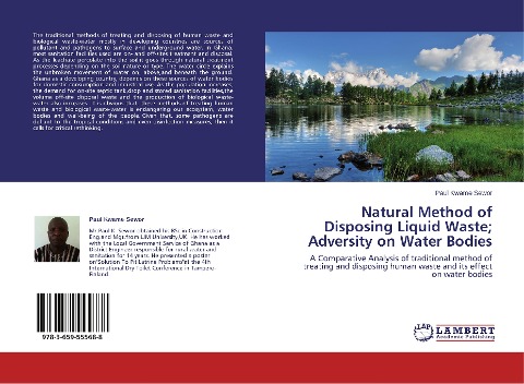 Natural Method of Disposing Liquid Waste; Adversity on Water Bodies: A Comparative Analysis of traditional method of treating and disposing human waste and its effect on water bodies