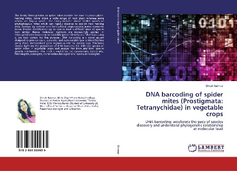 DNA barcoding of spider mites (Prostigmata: Tetranychidae) in vegetable crops: DNA barcoding: accelerate the pace of species discovery and understand phylogenetic relationship at molecular level