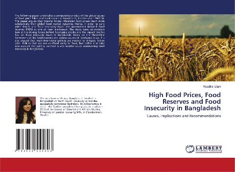 High Food Prices, Food Reserves and Food Insecurity in Bangladesh: Causes, Implications and Recommendations