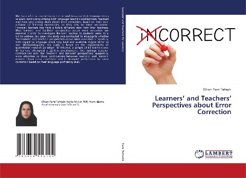 Learners and Teachers Perspectives about Error Correction