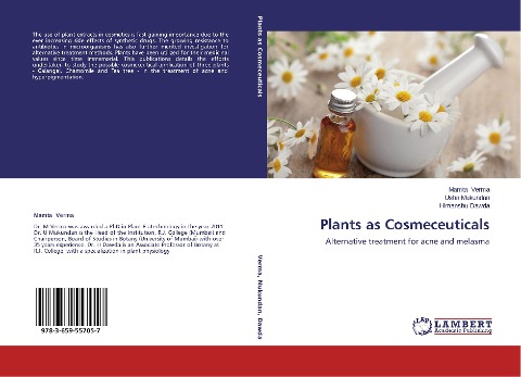 Plants as Cosmeceuticals: Alternative treatment for acne and melasma