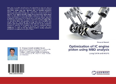 Optimization of IC engine piston using MBD analysis: Using CATIA and ANSYS