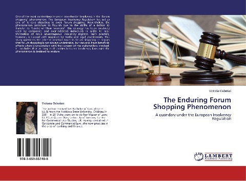 The Enduring Forum Shopping Phenomenon: A quandary under the European Insolvency Regulation