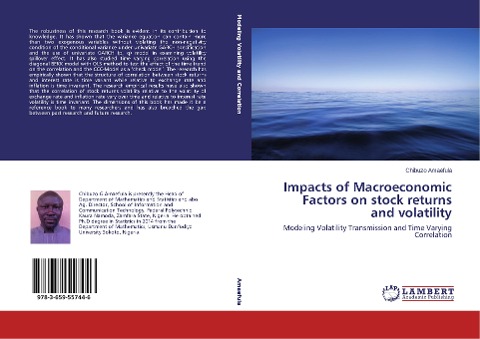 Impacts of Macroeconomic Factors on stock returns and volatility: Modeling Volatility Transmission and Time Varying Correlation