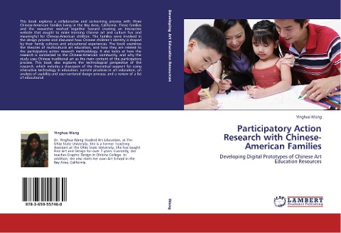Participatory Action Research with Chinese-American Families: Developing Digital Prototypes of Chinese Art Education Resources