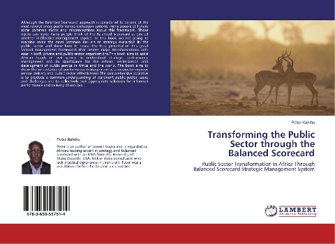 Transforming the Public Sector through the Balanced Scorecard: Public Sector Transformation In Africa Through Balanced Scorecard Strategic Management System