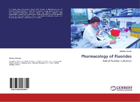 Pharmacology of Fluorides: Role of Fluorides in dentistry