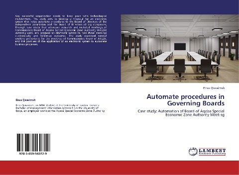 Automate procedures in Governing Boards: Case study: Automation of Board of Aqaba Special Economic Zone Authority Meeting