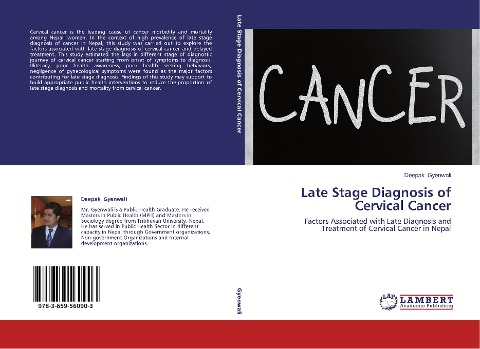 Late Stage Diagnosis of Cervical Cancer: Factors Associated with Late Diagnosis and Treatment of Cervical Cancer in Nepal