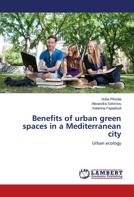 Benefits of urban green spaces in a Mediterranean city: Urban ecology