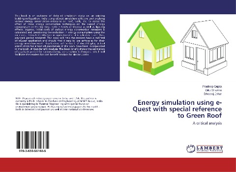Energy simulation using e-Quest with special reference to Green Roof: A critical analysis