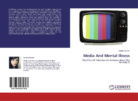 Media And Mental Illness: The Effect Of Television On Attitudes About The Mentally Ill