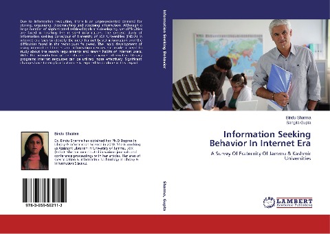Information Seeking Behavior In Internet Era: A Survey Of Fraternity Of Jammu & Kashmir Universities