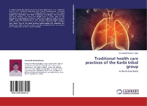 Traditional health care practices of the Karbi tribal group: In North East India