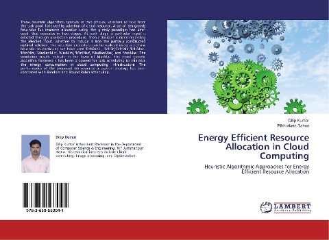 Energy Efficient Resource Allocation in Cloud Computing: Heuristic Algorithmic Approaches for Energy Efficient Resource Allocation