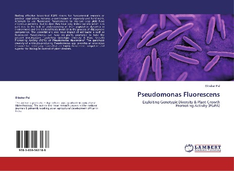 Pseudomonas Fluorescens: Exploiting Genotypic Diversity & Plant Growth Promoting Activity (PGPA)