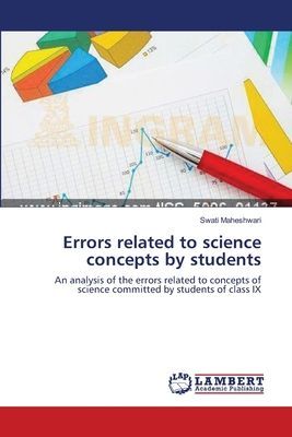 Errors related to science concepts by students: An analysis of the errors related to concepts of science committed by students of class IX