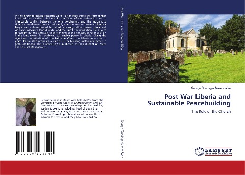 Post-War Liberia and Sustainable Peacebuilding: The Role of the Church