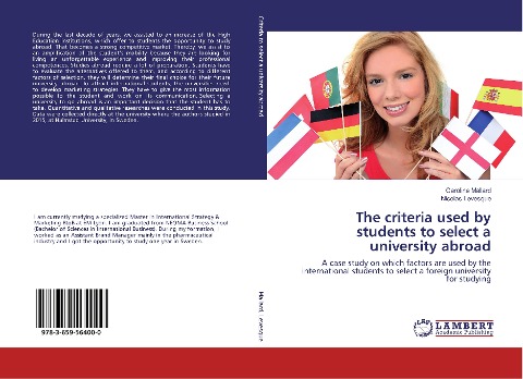 The criteria used by students to select a university abroad: A case study on which factors are used by the international students to select a foreign university for studying