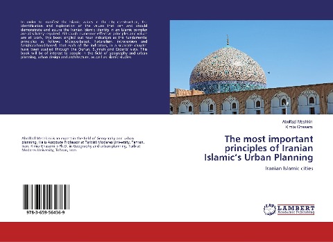 The most important principles of Iranian Islamics Urban Planning: Iranian Islamic cities
