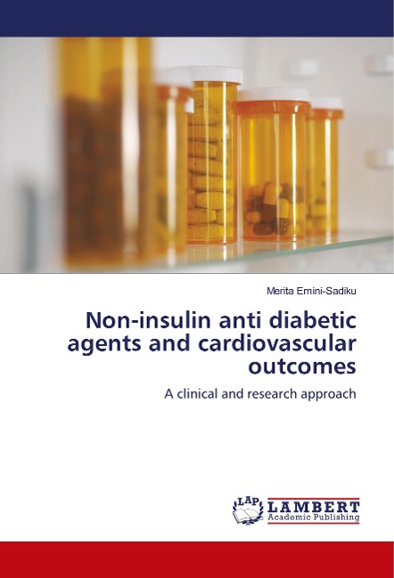 Non-insulin anti diabetic agents and cardiovascular outcomes: A clinical and research approach
