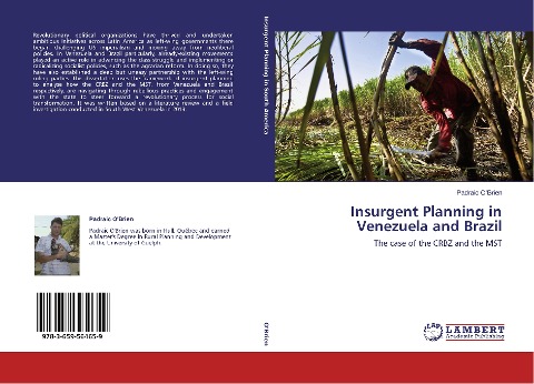 Insurgent Planning in Venezuela and Brazil: The case of the CRBZ and the MST