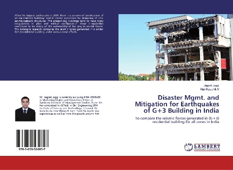 Disaster Mgmt. and Mitigation for Earthquakes of G+3 Building in India: To compare the seismic forces generated in (G+3) residential building for all zones in India