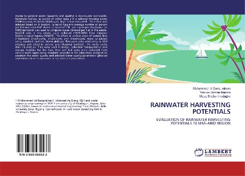 RAINWATER HARVESTING POTENTIALS: EVALUATION OF RAINWATER HARVESTING POTENTIALS IN SEMI-ARID REGION