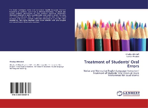Treatment of Students Oral Errors: Native and Non-native English Language Instructors Treatment of Students Oral Errors at Imam Mohammad Ibn Saud Islamic