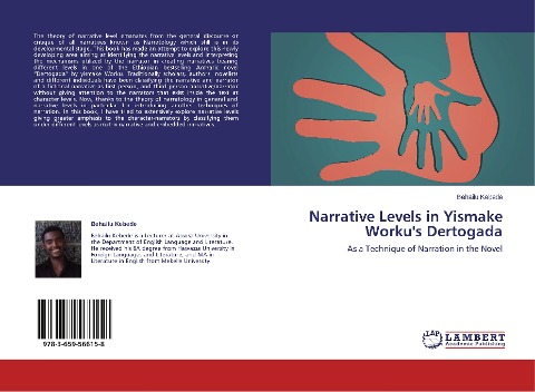 Narrative Levels in Yismake Workus Dertogada: As a Technique of Narration in the Novel