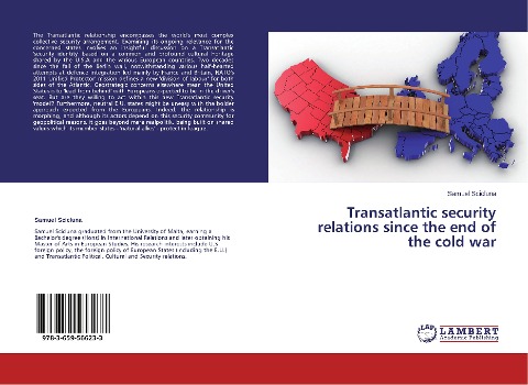 Transatlantic security relations since the end of the cold war