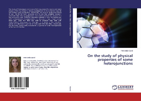 On the study of physical properties of some heterojunctions
