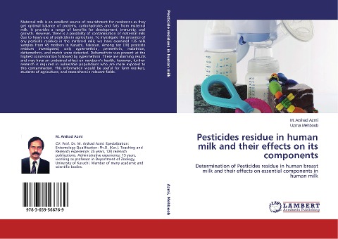 Pesticides residue in human milk and their effects on its components: Determination of Pesticides residue in human breast milk and their effects on essential components in human milk