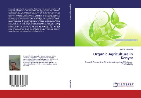 Organic Agriculture in Kenya:: Growth,Production Structure,Adoption,Efficiency, Profitability
